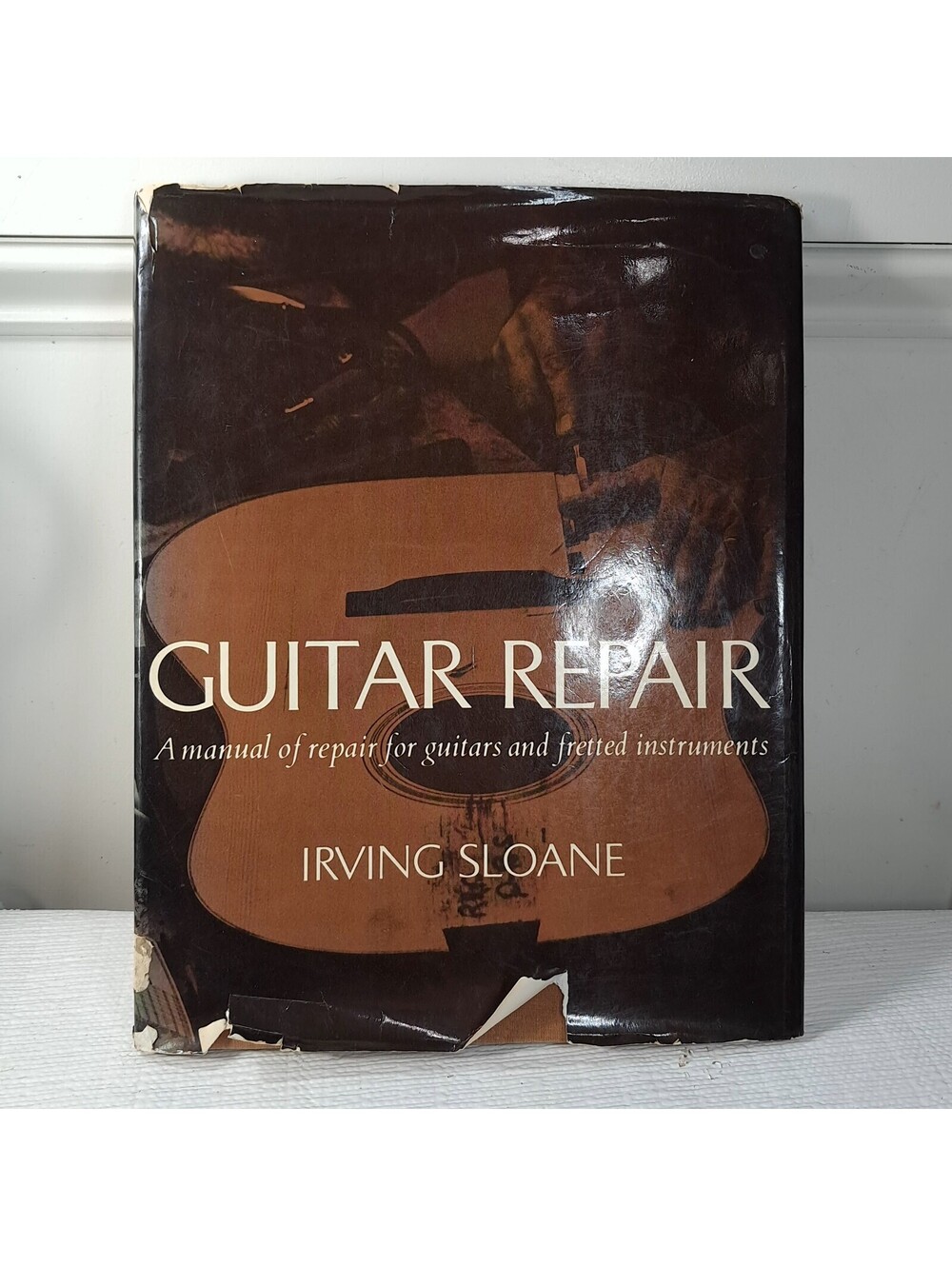 Guitar Repair by Irving Sloane book Manual for guitars fretted instruments 1973